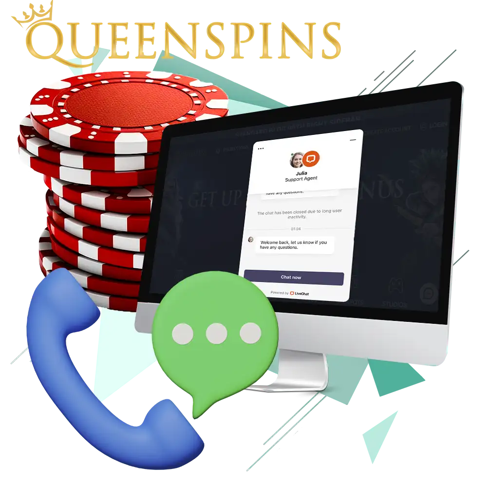 It's important to have 24/7 help on the QueenSpins if you may have additional questions that will be answered instantly by the experts.