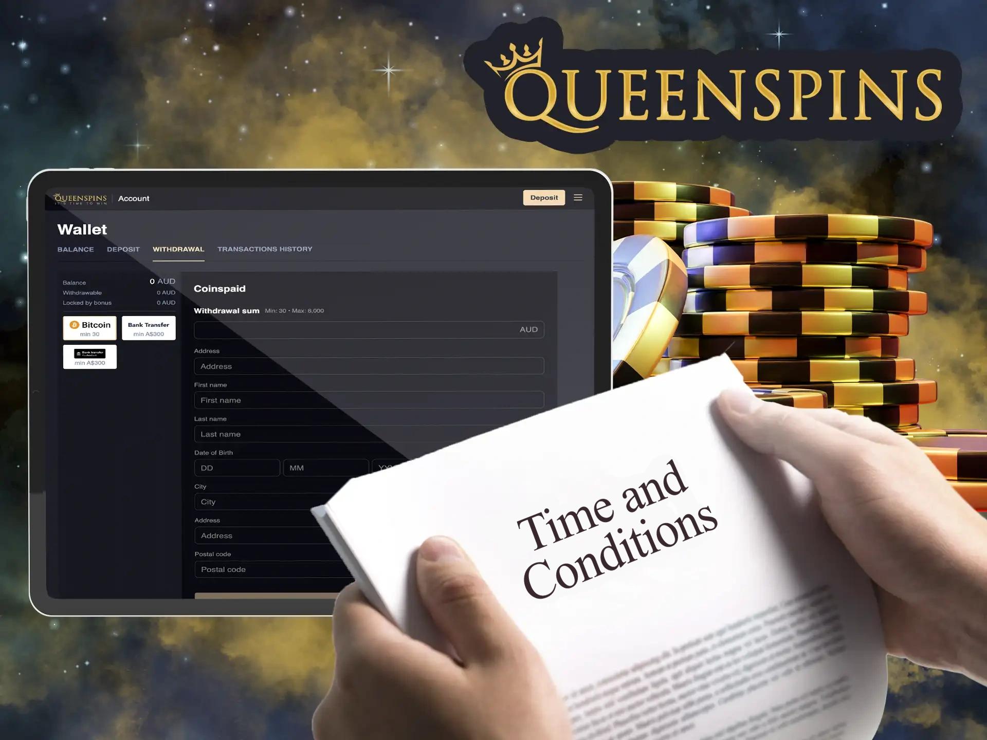 Learn more about the main terms and conditions of withdrawal at QueenSpins Casino.